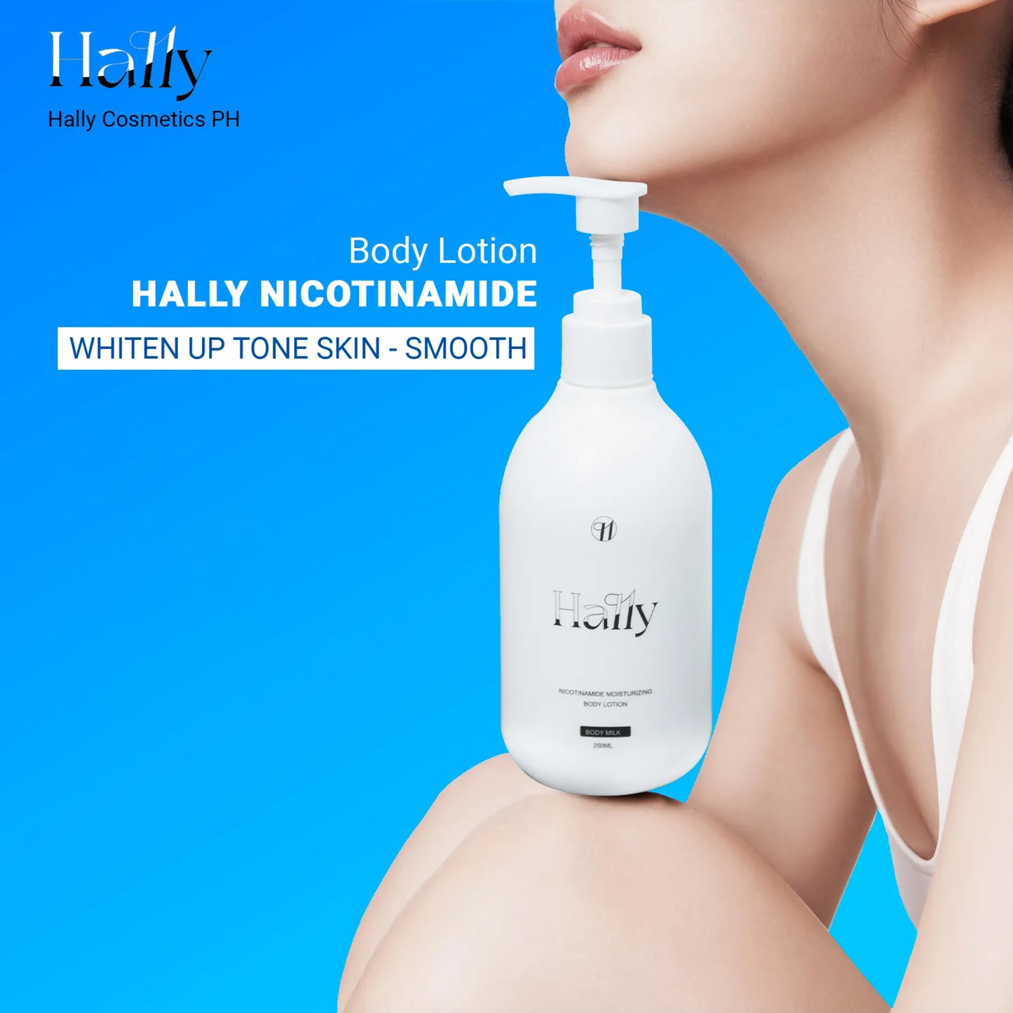 BUY 1 TAKE 1 | HALLY Nicotinamide Body Lotion 250ml