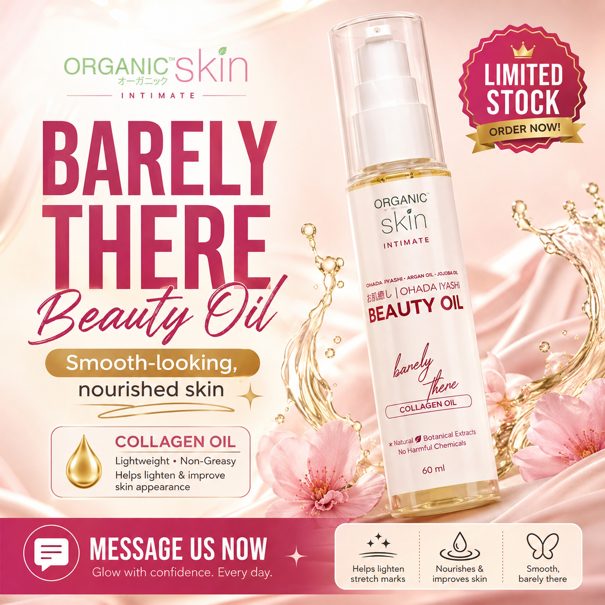 ORGANIC SKIN Japan Intimate Beauty Oil for Stretch Marks & Scar Treatment 60ml