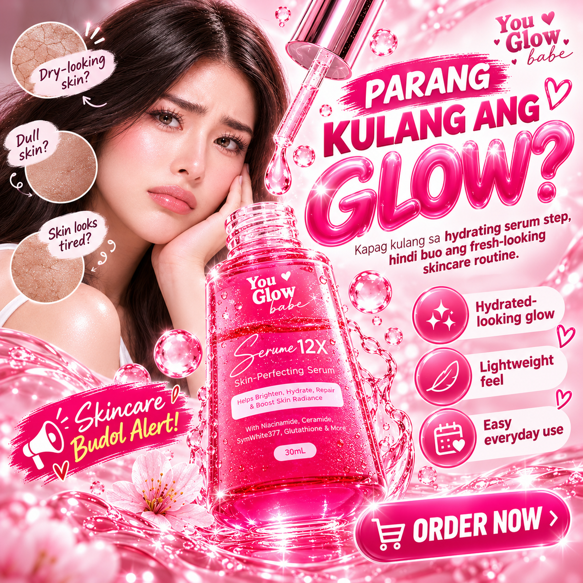 You Glow Babe Serume 12x Skin Perfecting Serum 30ml