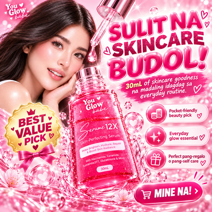 You Glow Babe Serume 12x Skin Perfecting Serum 30ml