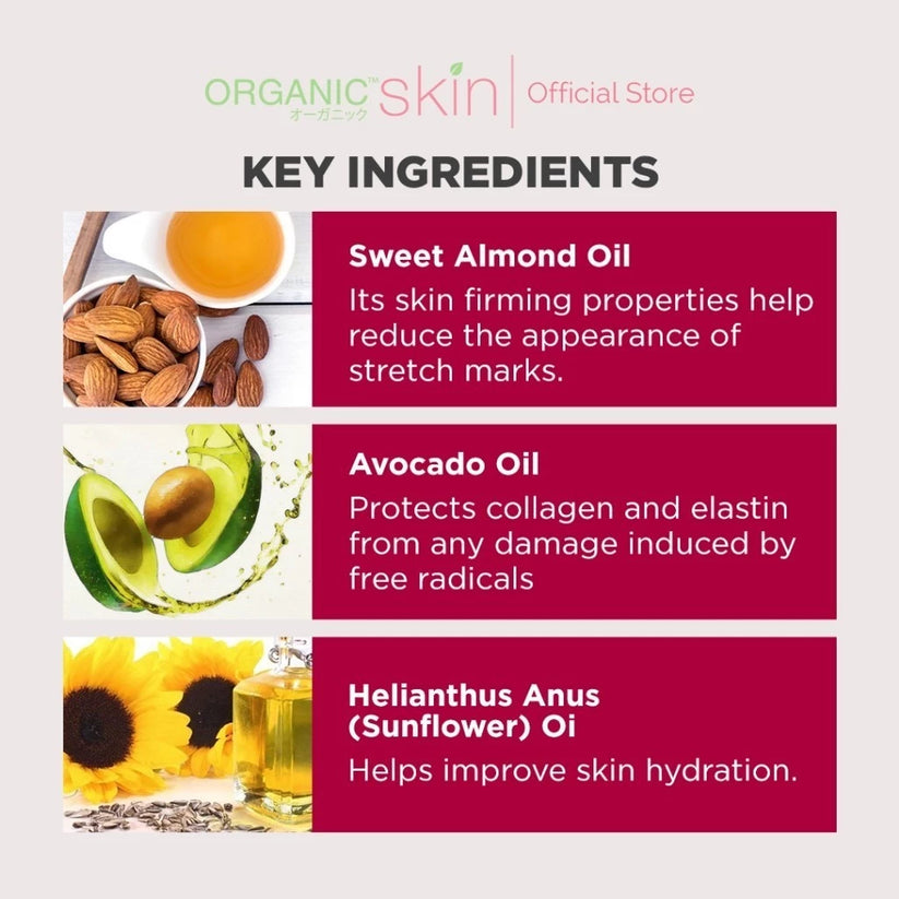 ORGANIC SKIN Japan Intimate Beauty Oil for Stretch Marks & Scar Treatment 60ml