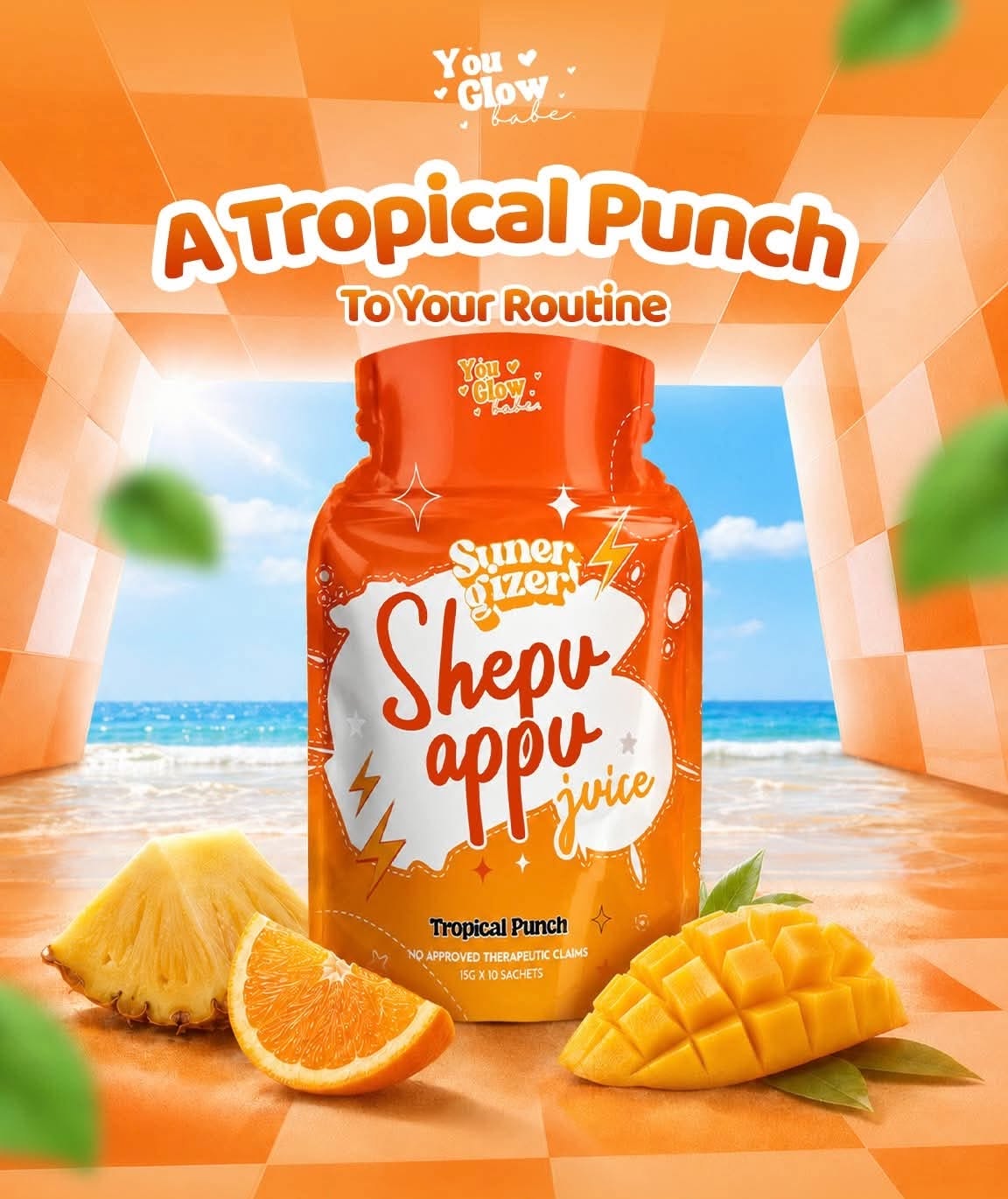 YOU GLOW BABE Shepu Appu Juice - Tropical Punch (15g x 10 sachets)